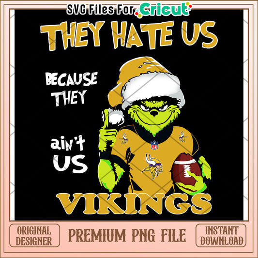Vikings They Hate Us design for Cricut, fun football themed PNG file