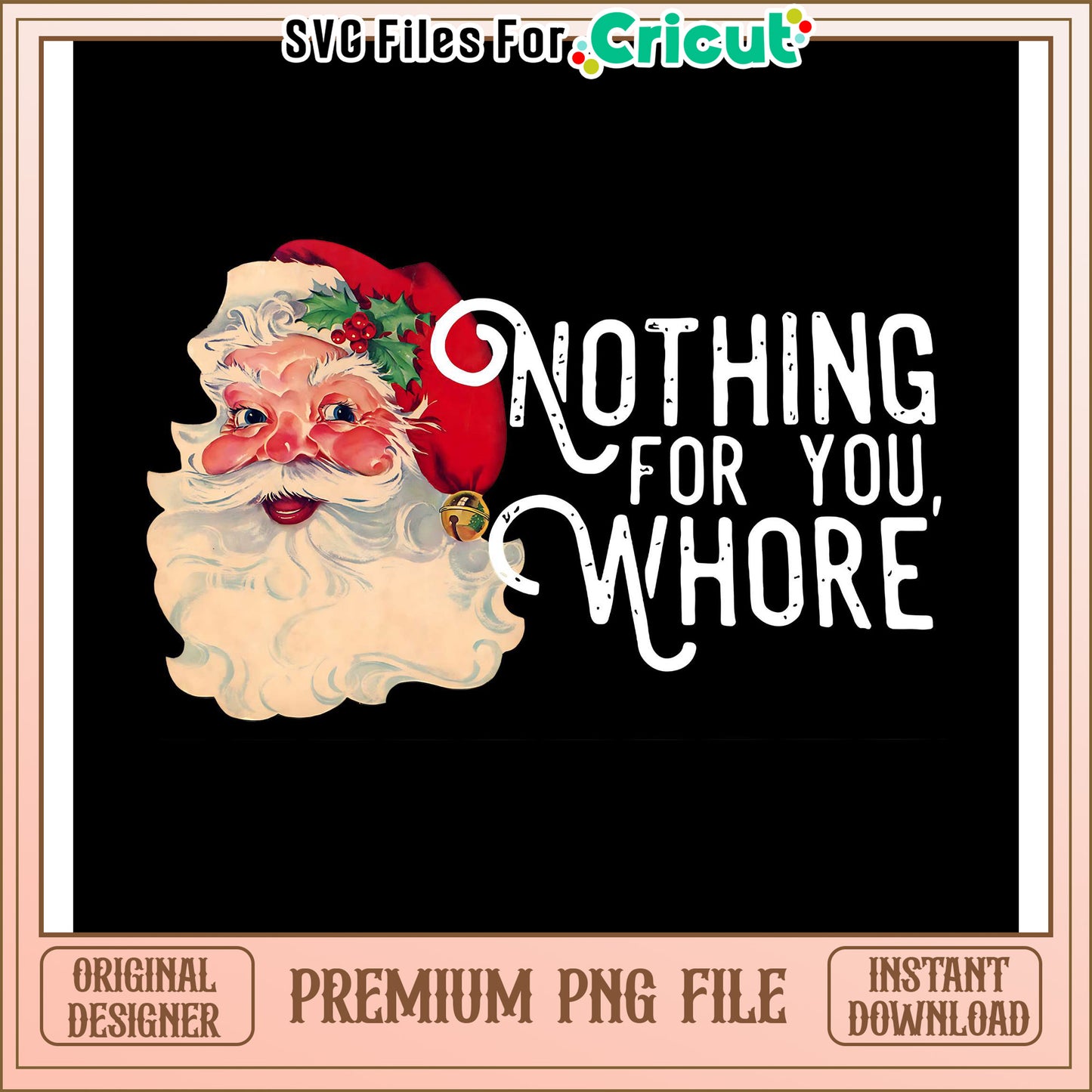 Vintage Santa Graphic Design, humorous holiday gift idea