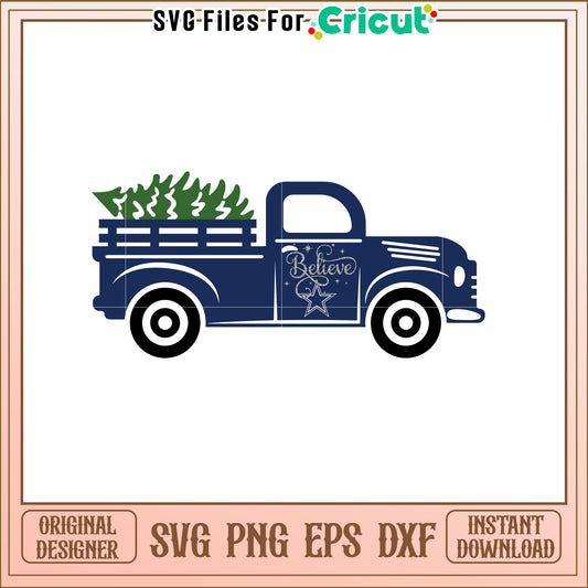 Vintage Truck Design with Believe Text SVG File