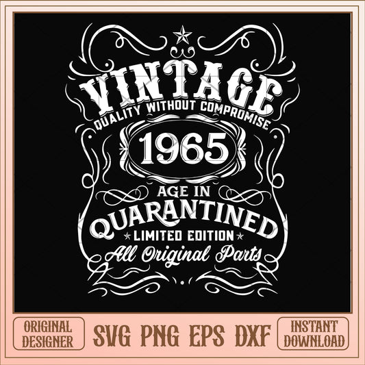 Vintage 1965 age in quarantined svg, vintage svg, birthday svg