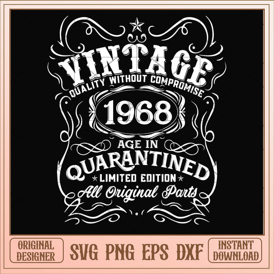 Vintage 1968 age in quarantined svg, vintage svg, birthday svg