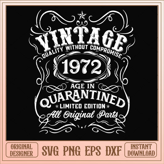 Vintage 1972 age in quarantined svg, vintage svg, birthday svg