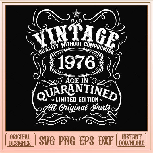 Vintage 1976 age in quarantined svg, vintage svg, birthday svg