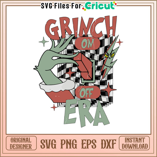 Vintage grinch on off era grinch hand svg, alexa grinch mode​​ svg
