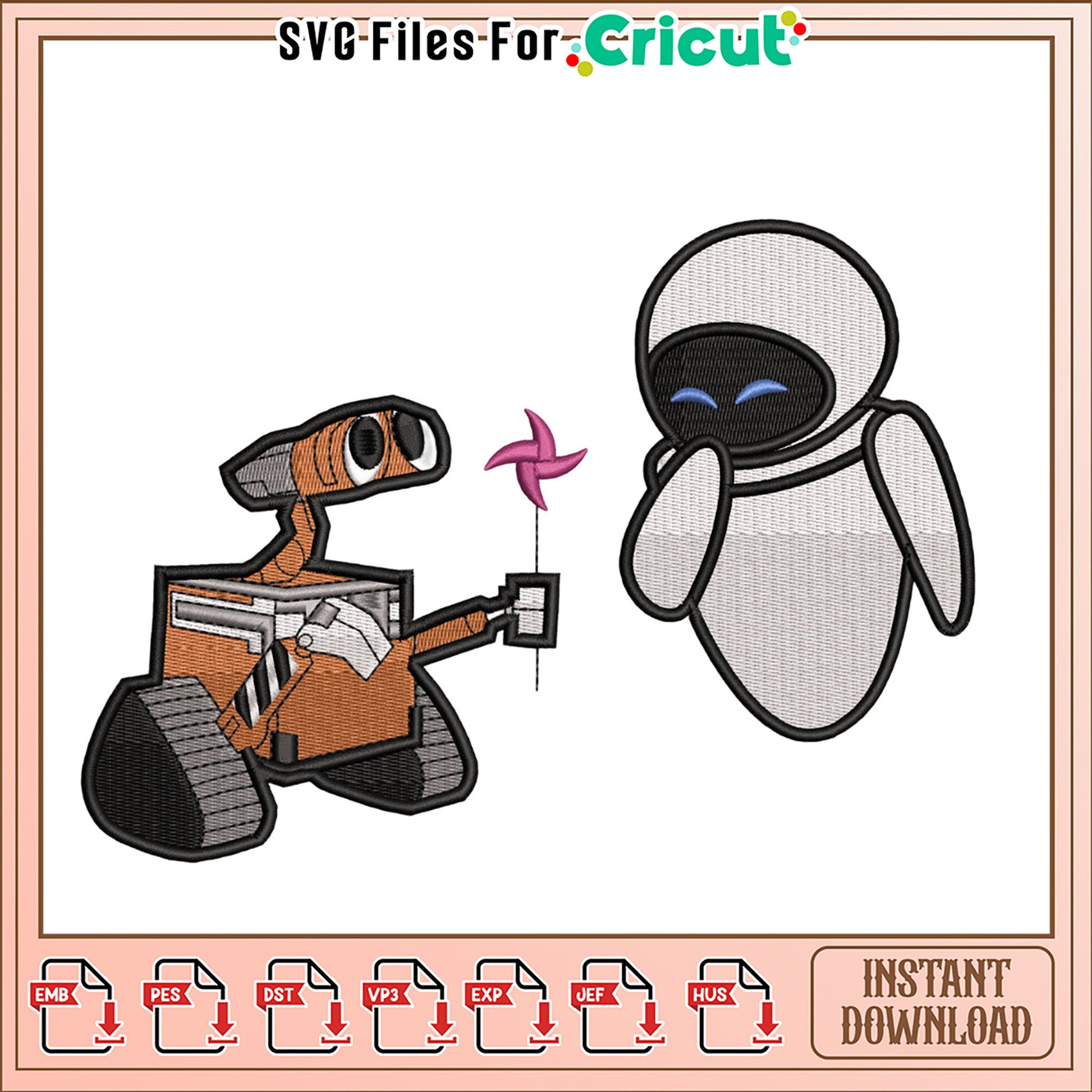 WALL-E & EVE Embroidery Design Instant Download