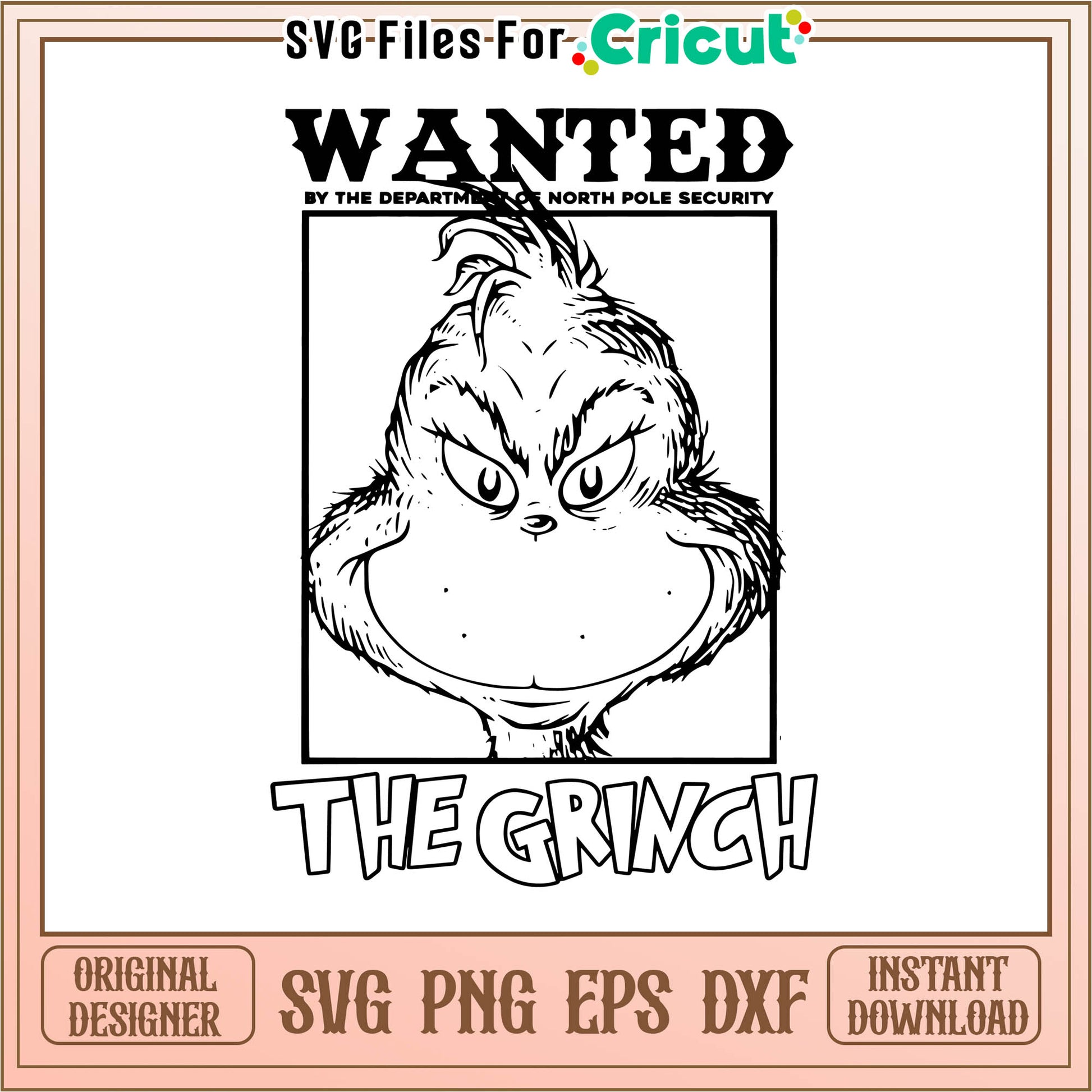 Wanted the grinch funny merry grinchmas svg, the funny grinch​ svg