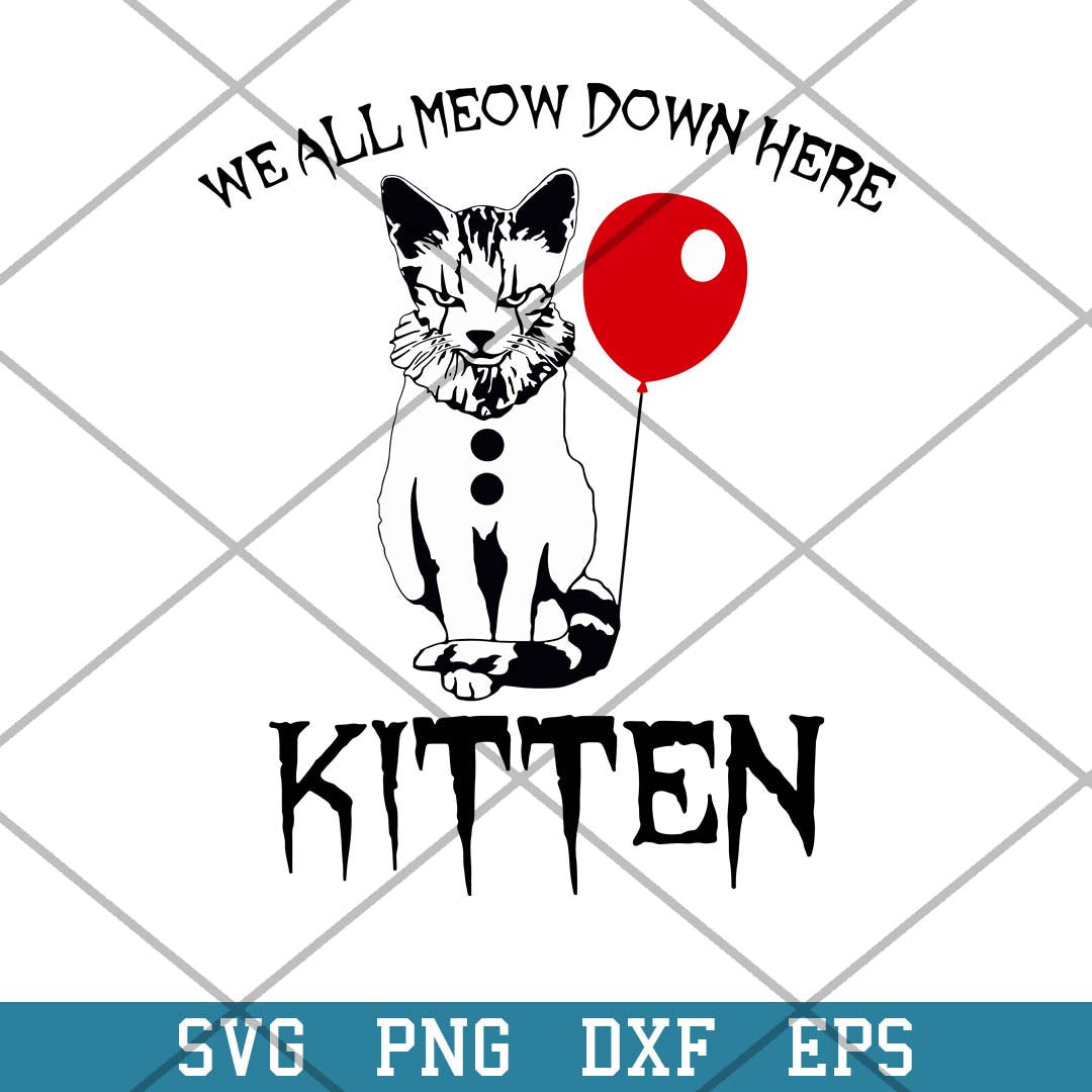 We All Meow Down Here Kitten Svg, Halloween Svg-Svgfilesforcricut