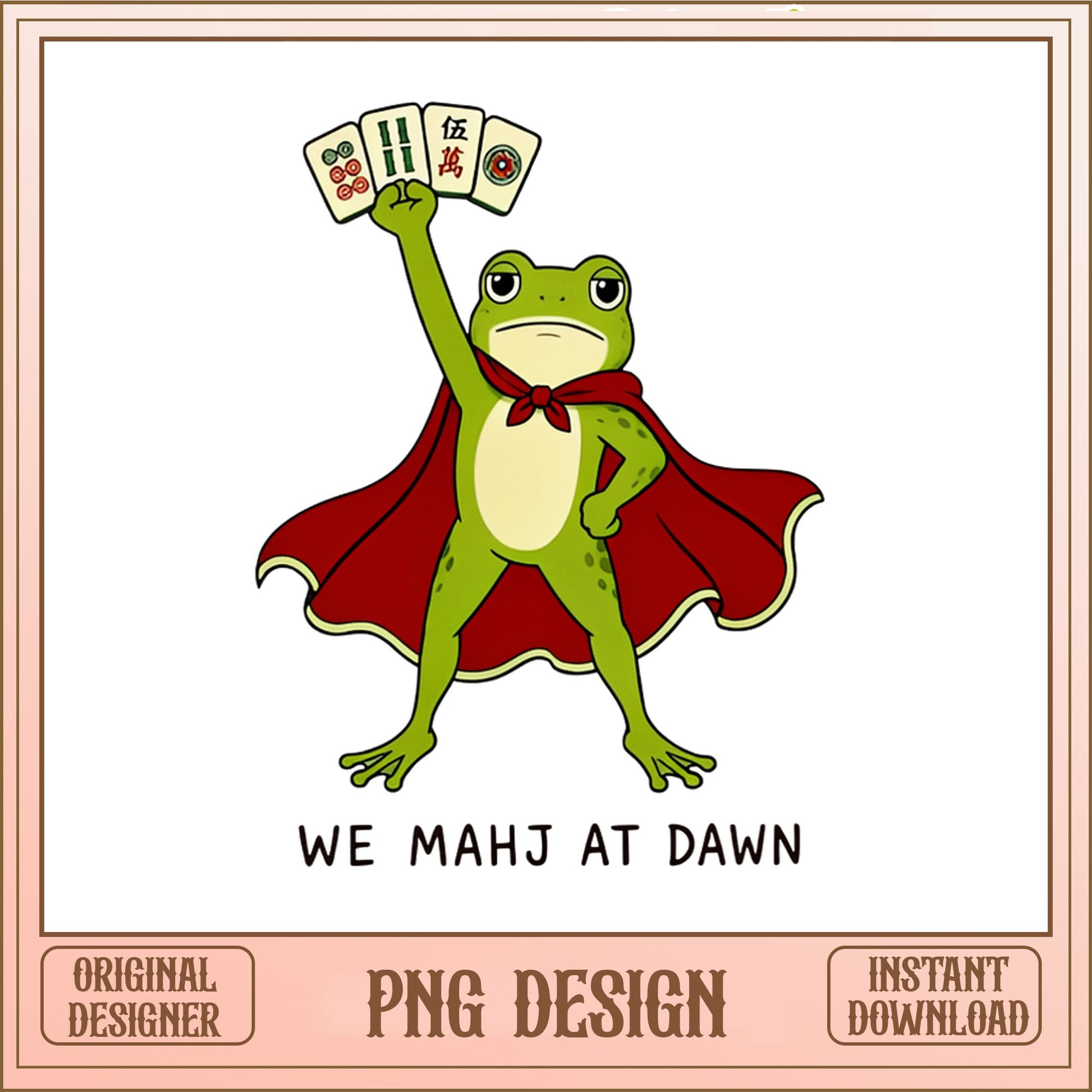 We Mahj At Dawn Frog PNG, Mahjong Frog PNG, Funny Frog PNG