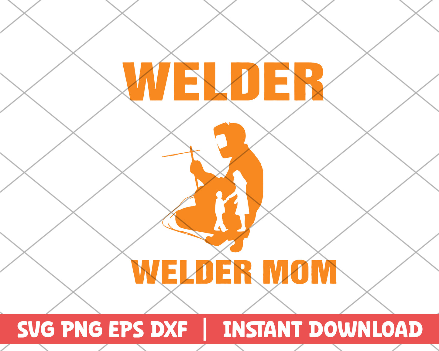 Welder mom mothers day svg 