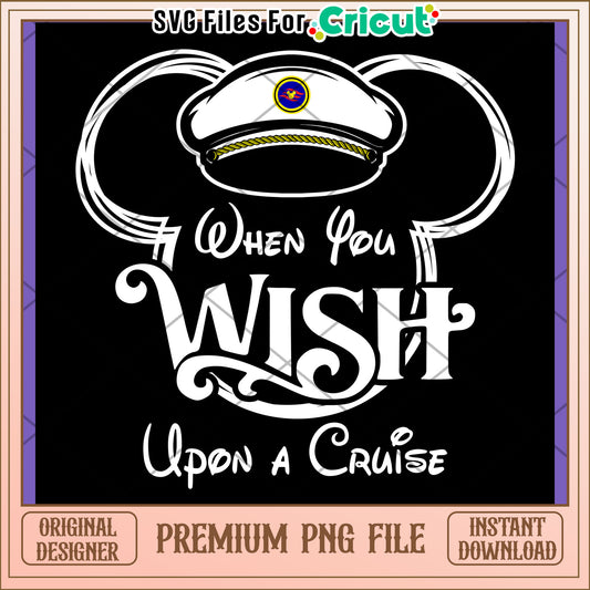 When You Wish Upon a Cruise PNG Design Download