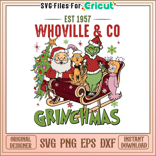 Whovillee and co grinchmas disney svg, the grinch whoville​ svg