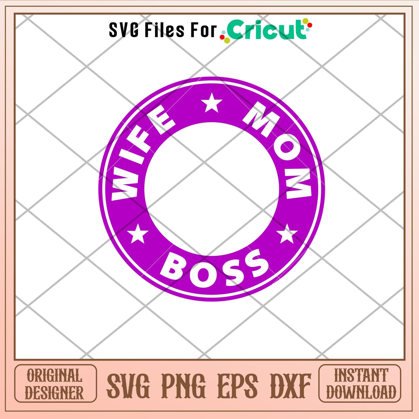 Wife Mom Boss Coffee Ring, Wife Mom Boss Svg