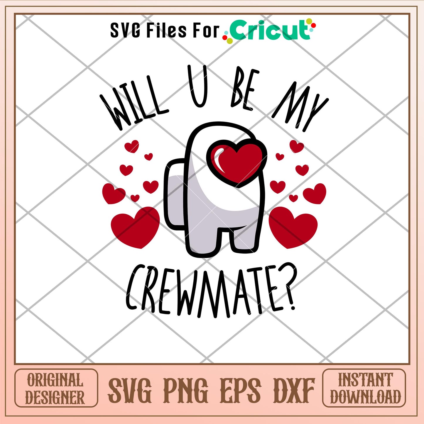 Will You Be My Crewmate, Will You Be My Crewmate Svg