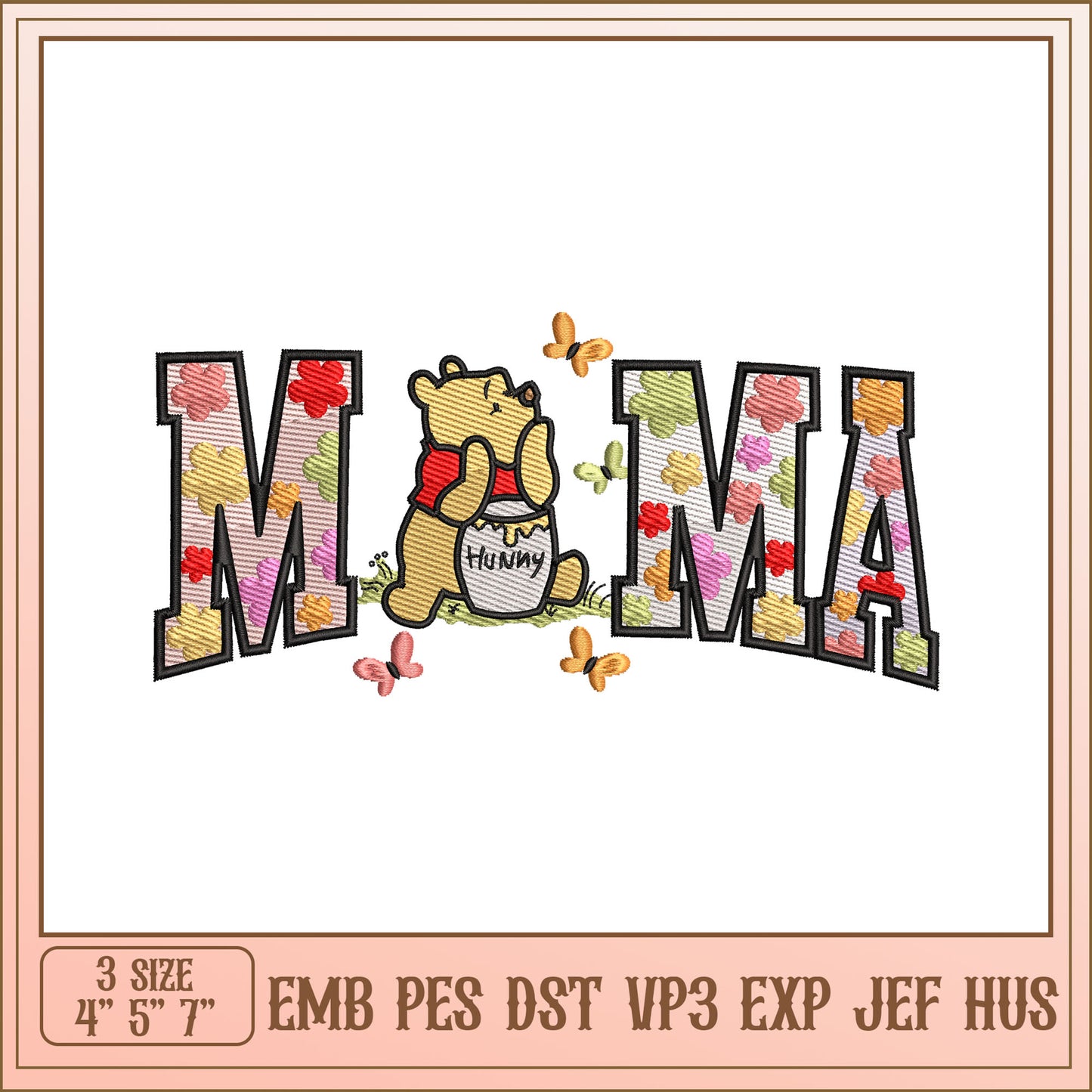Winnie the Pooh Mama Embroidery Design Flower Letters 3 Sizes
