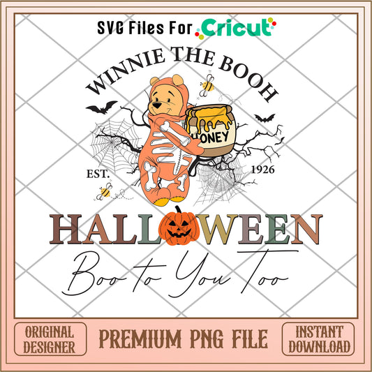 Winnie the booh est 1926 halloween boo to you too png, Winnie The Pooh characters png, Digital Download