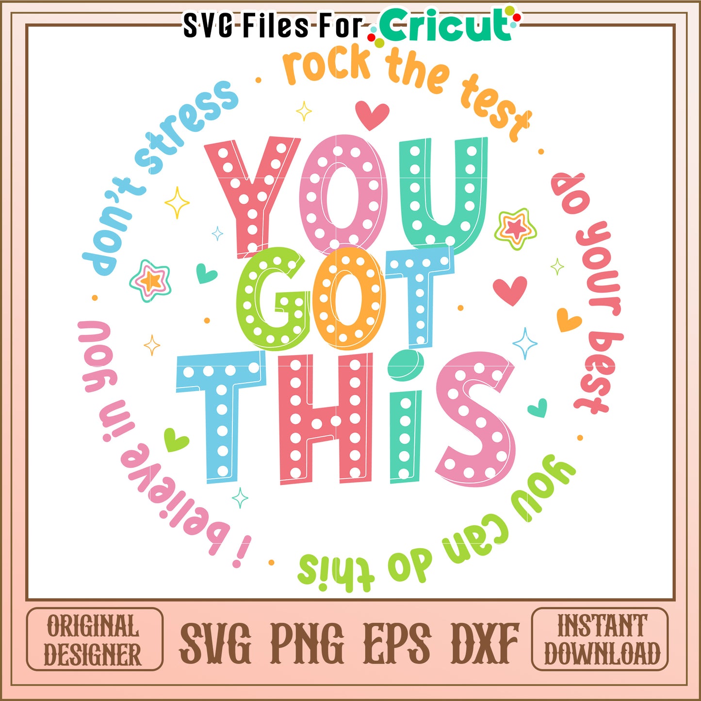You Got This SVG Cricut Design