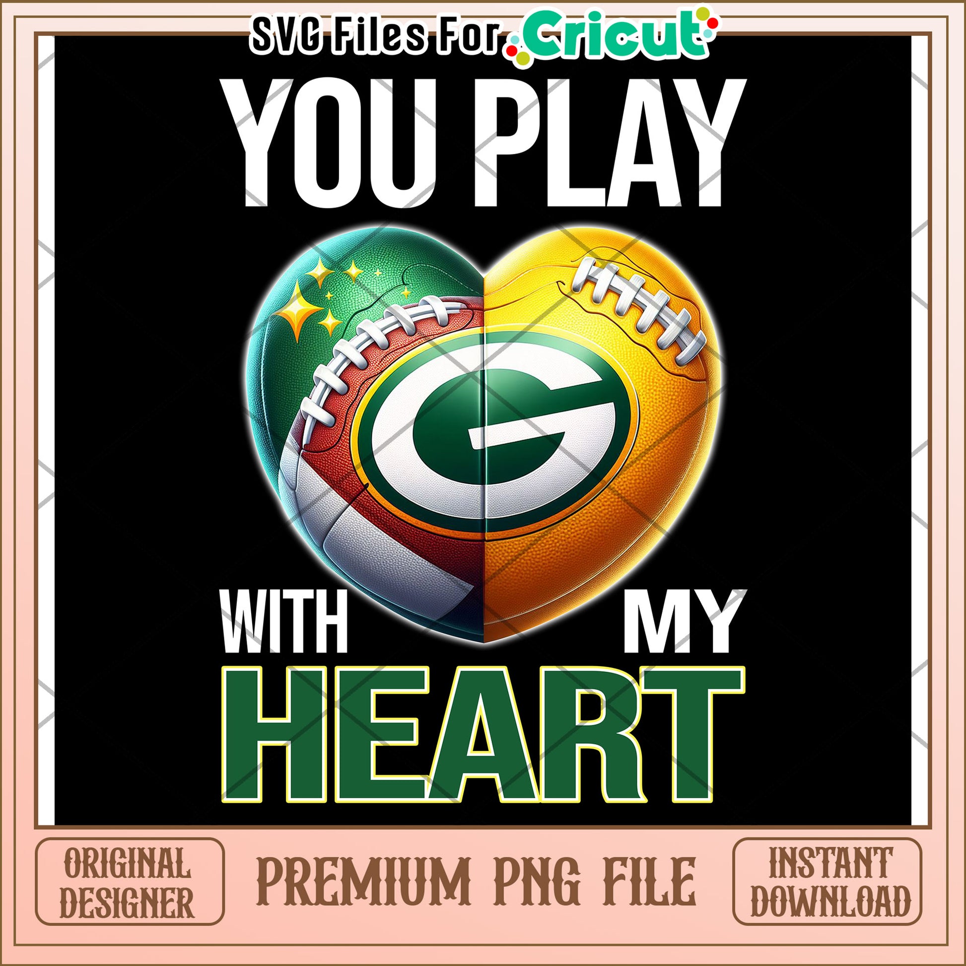 You Play with My Heart Football Art, Perfect for Cricut Projects