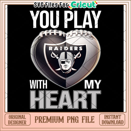 You Play with My Heart PNG Design, Perfect for Cricut Users