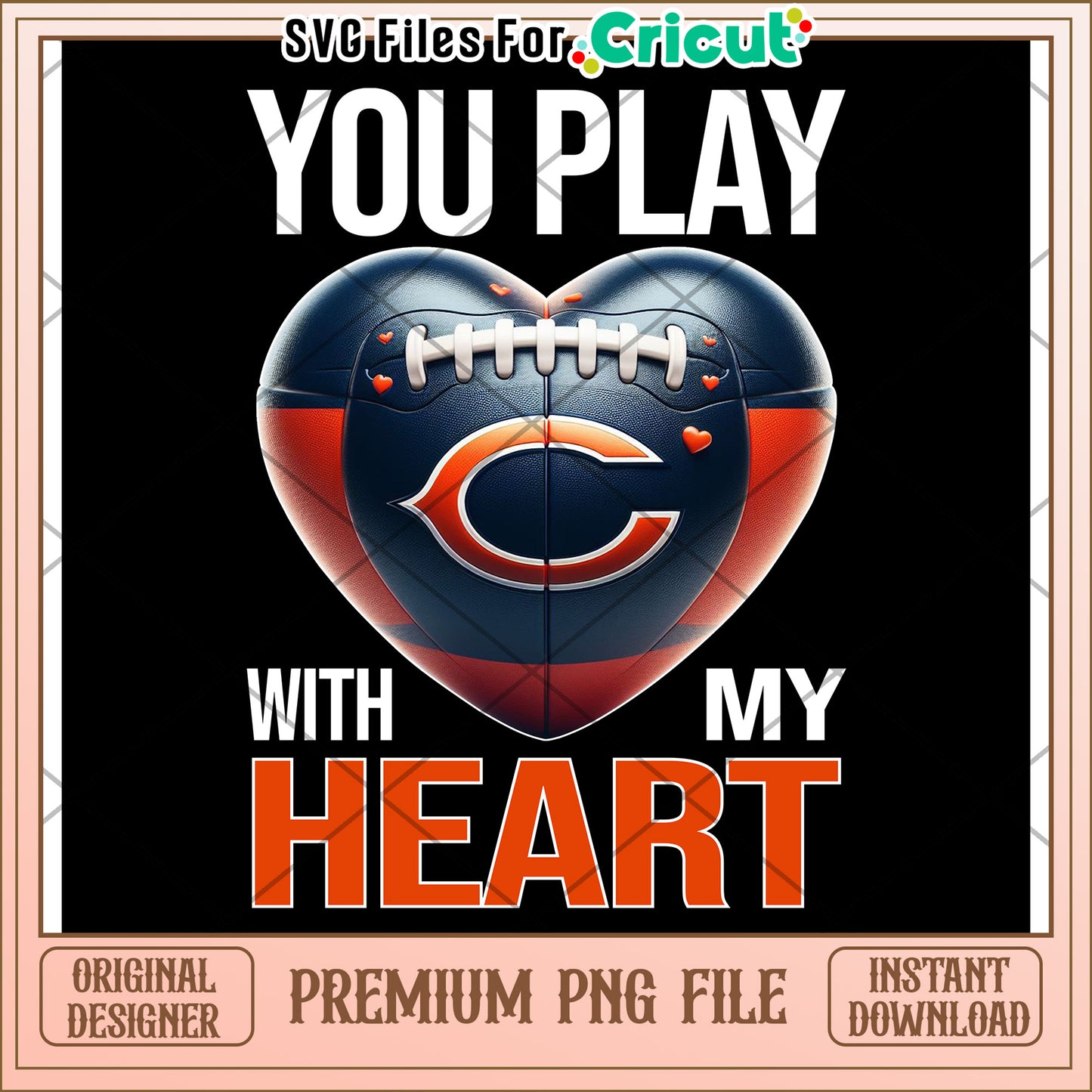 You Play with My Heart PNG File, Perfect for Football Lovers