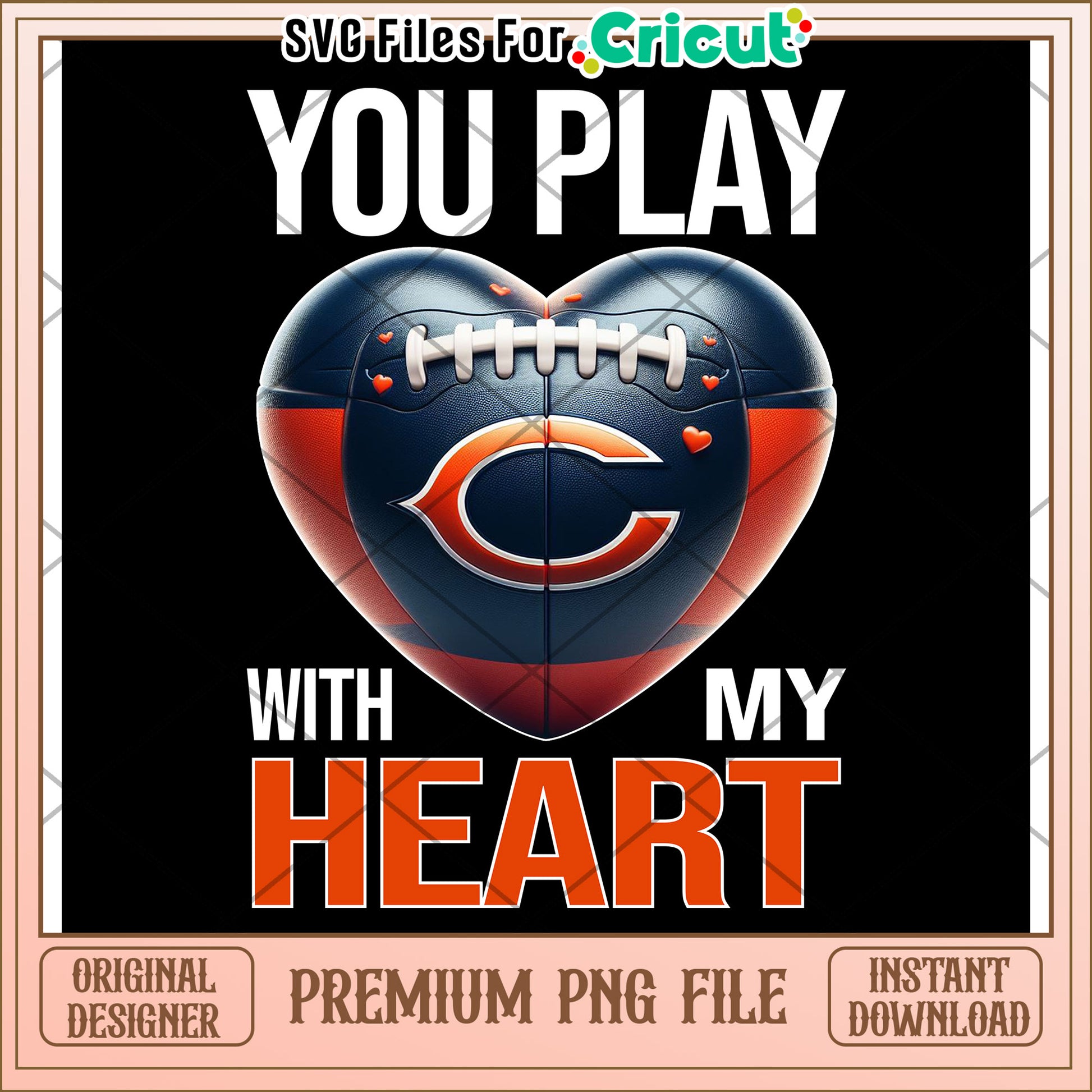 You Play with My Heart PNG File, Perfect for Football Lovers