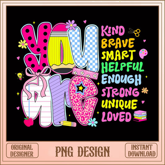 You Are Enough Kind Brave Smart PNG, Back To School PNG, Teacher PNG