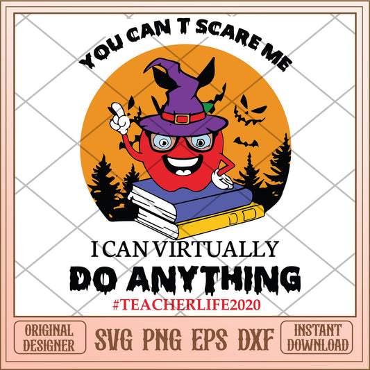 You can't scare me i can virtually do anything svg, disney characters svg, digital download