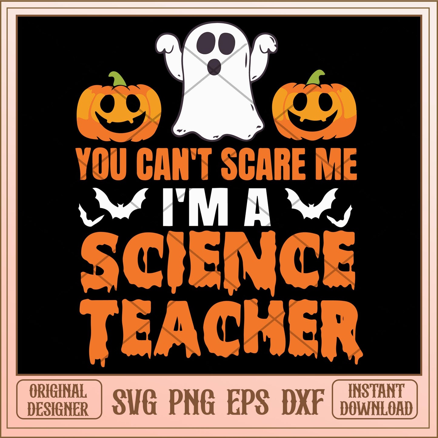 You cant scare me im a science teacher pumpkin svg, halloween Svg, digital download