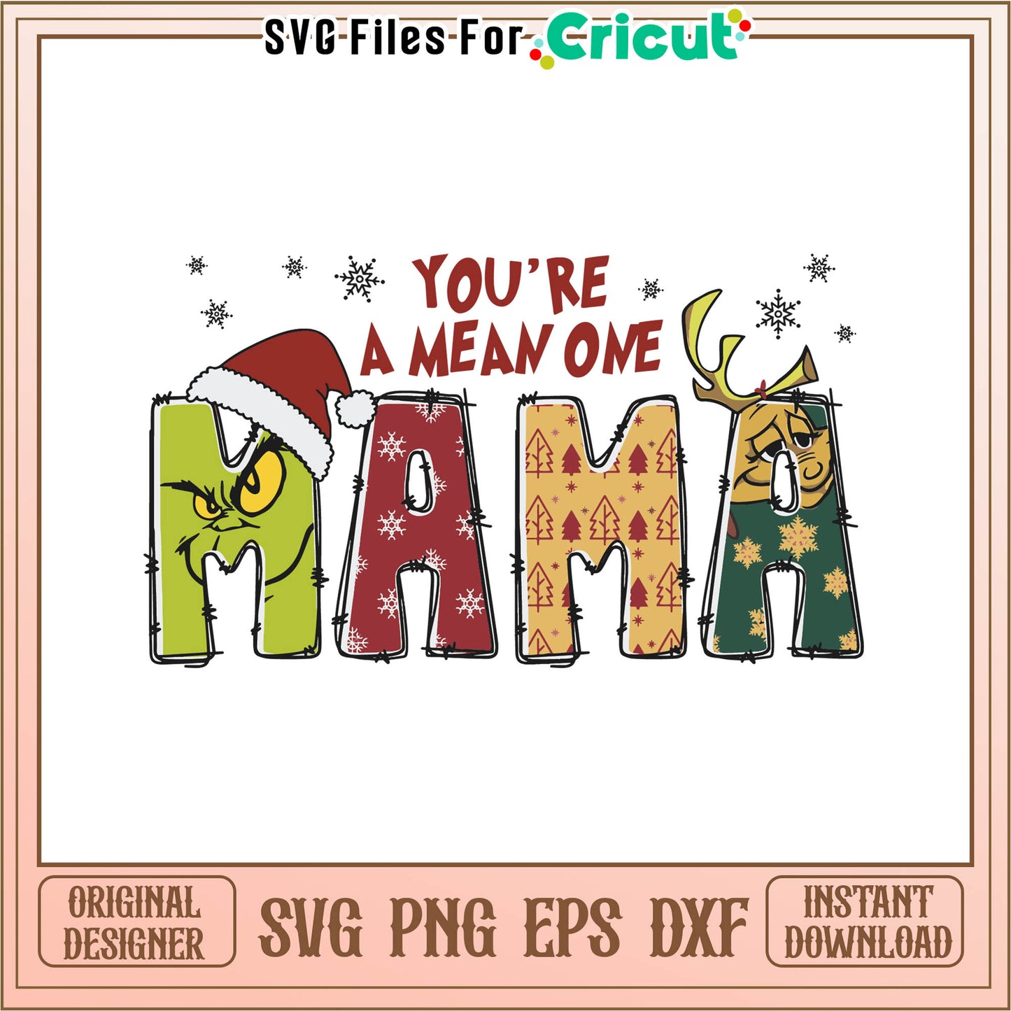 You are a mean one mama retro svg, grinch decorations​​ svg