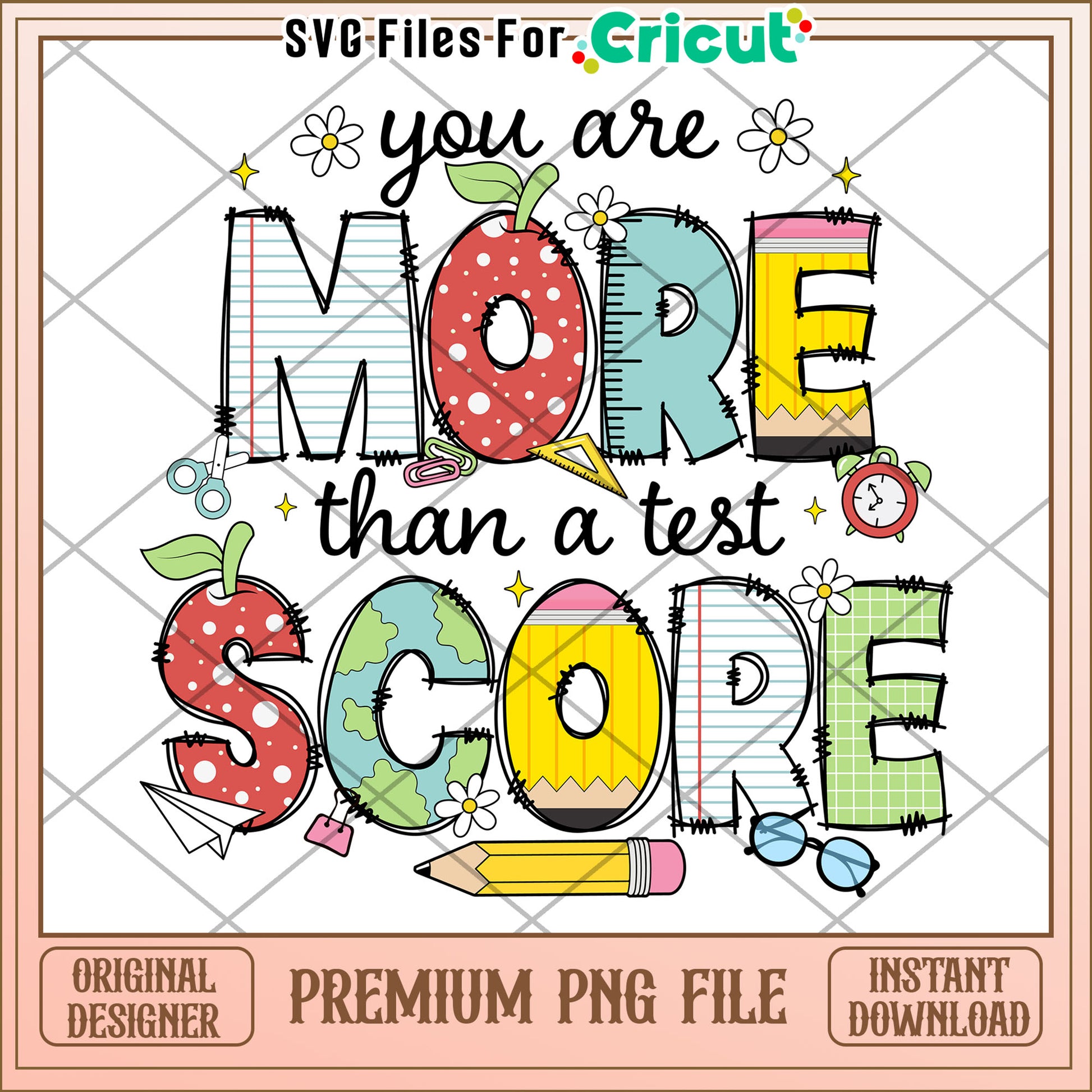 You are more than a test score png, motivation school quotes png