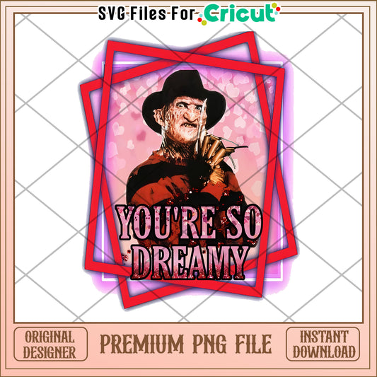You are so dreamy png, halloween​ design​ png, halloween costume​ png