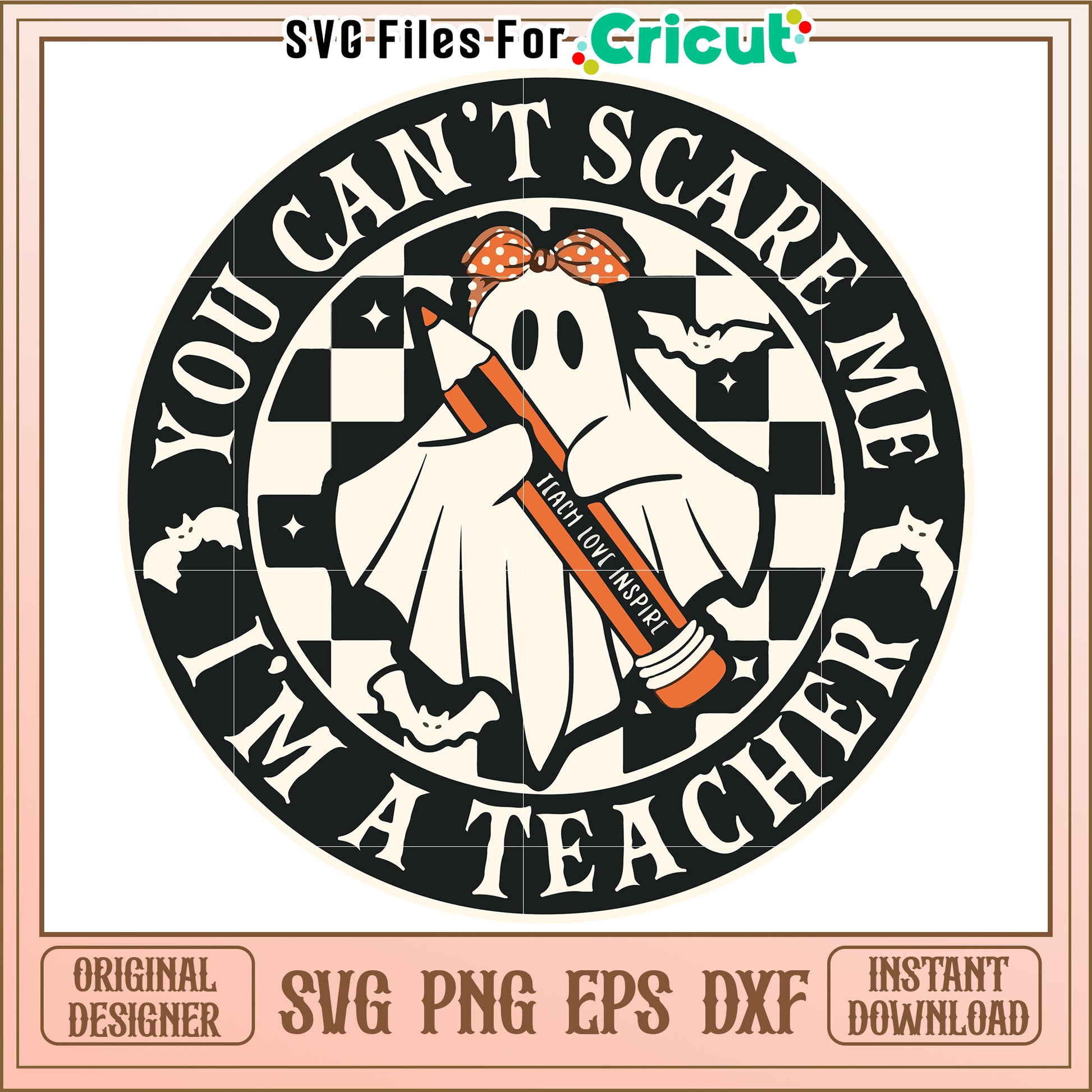 You cant scare me im a teacher svg, halloween wallpaper svg, halloween decor svg