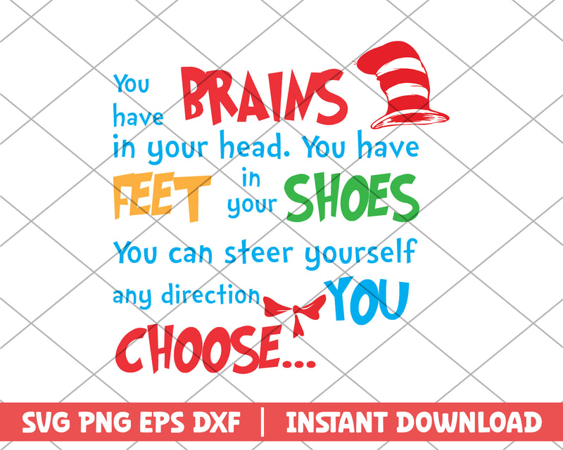 You have brain in your head svg 
