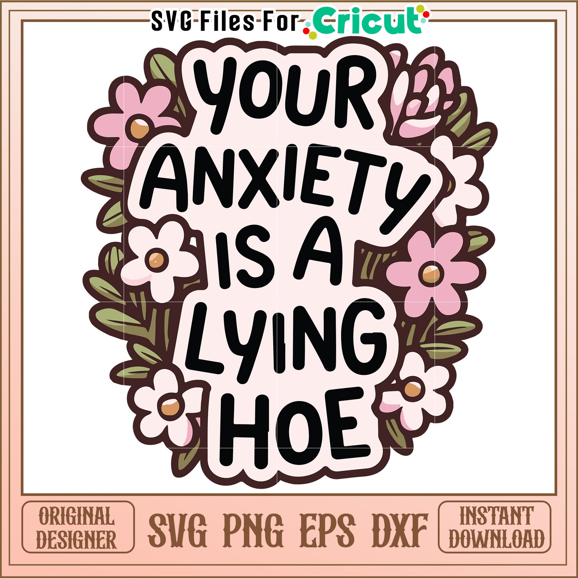 Your annxiety is a lying hoe svg, halloween design svg, spooky season svg