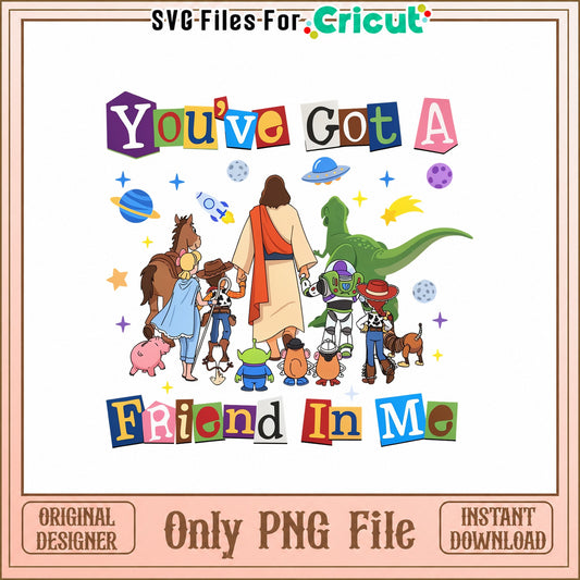 Youve Got A Friend In Me PNG, Toy Story Characters PNG, Disney PNG