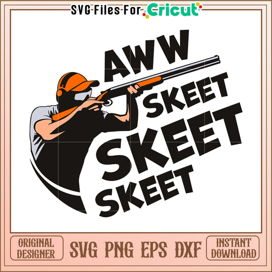 aww skeet skeet svg, skeet shooting svg, skeet meme svg