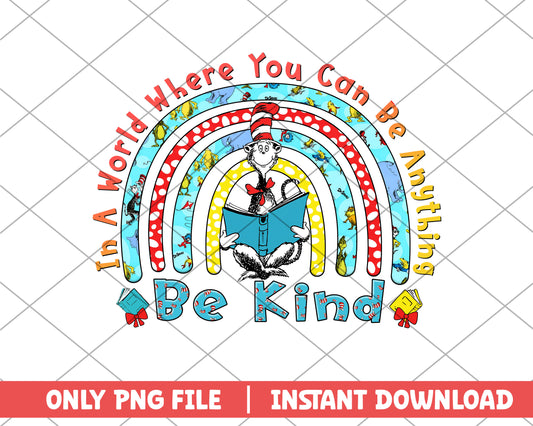 be kind dr.seuss png