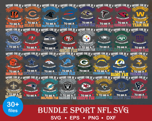 Anyone can be a football fan logo bundle svg, all nfl team logos​ svg