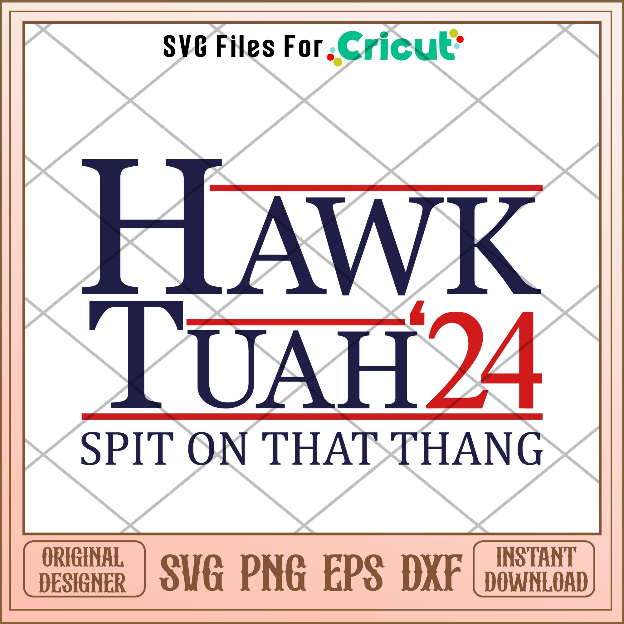 Spit on that thang hawk tuah '24 svg – svg files for cricut