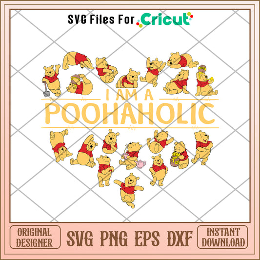 Disney I am a Poohaholic SVG design