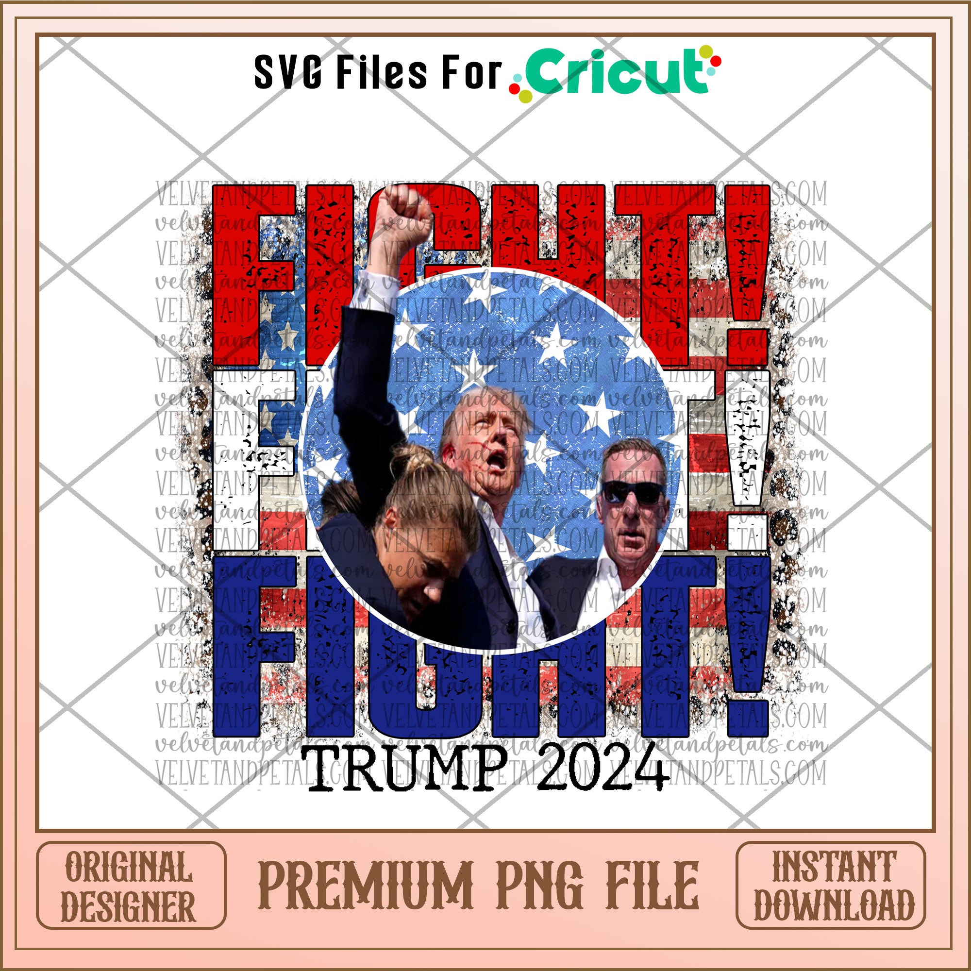 Fight donald trump 2024 PNG – svg files for cricut