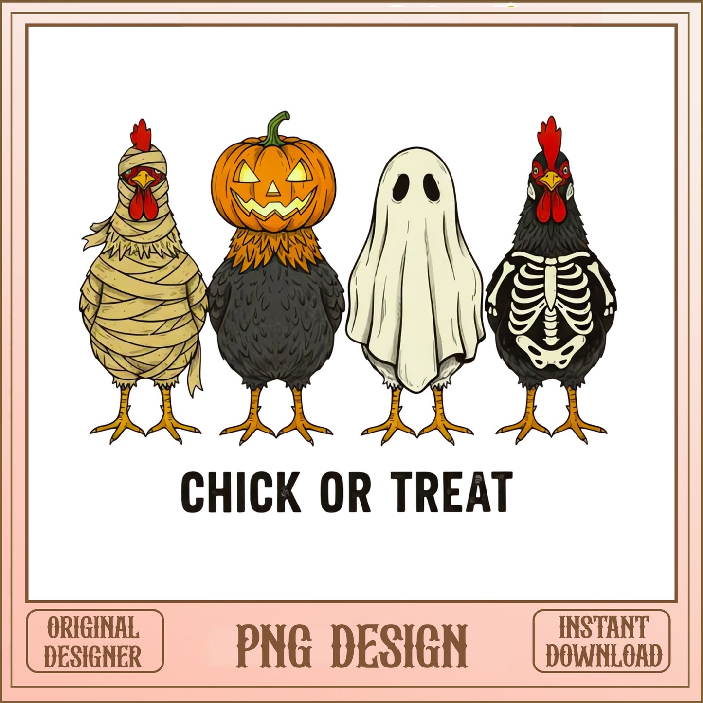 Chick Or Treat Halloween PNG, Funny Chicken Halloween PNG, Fall PNG