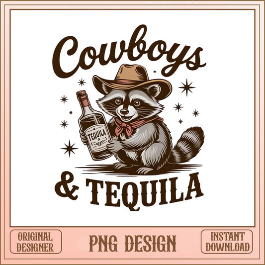 Cowboys And Tequila Raccoon PNG, Western Cowboy PNG, Funny Raccoon PNG