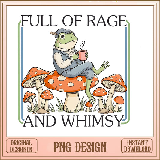 Full Of Rage And Whimsy Frog PNG, Mushroom Frog PNG, Cottagecore PNG