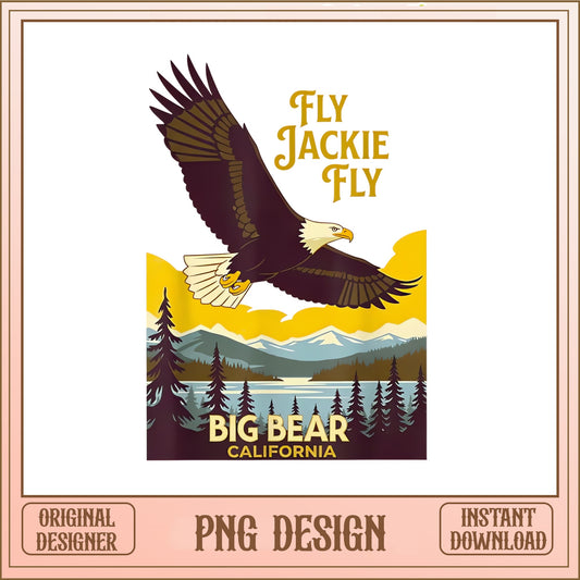 Fly Jackie Fly Big Bear California PNG, Bald Eagle PNG, Nature PNG