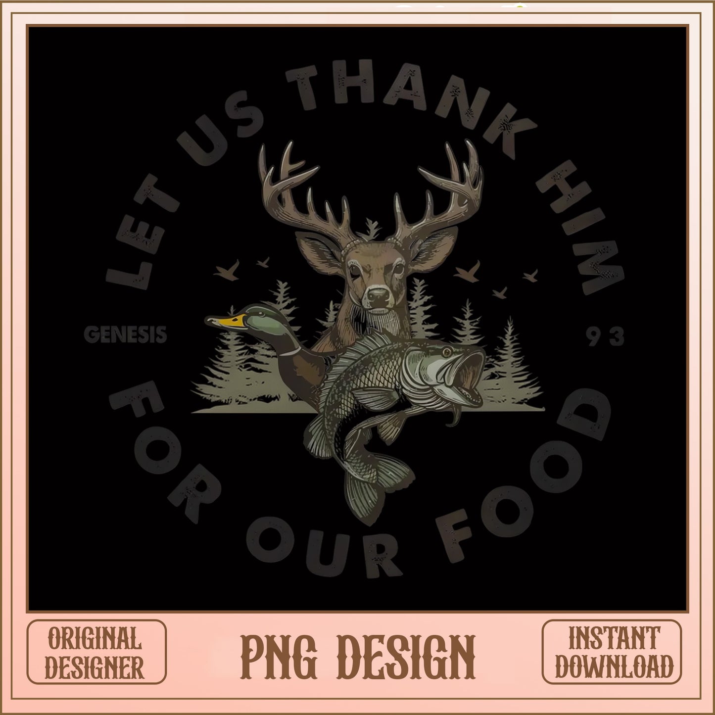 Let Us Thank Him For Our Food PNG, Hunting Fishing PNG, Christian PNG