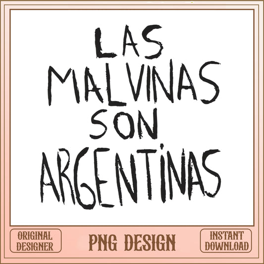 Las Malvinas Son Argentinas PNG, Argentina Quote PNG, Patriotic PNG