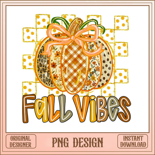 Fall Vibes Pumpkin PNG, Autumn Sublimation Design, Fall PNG