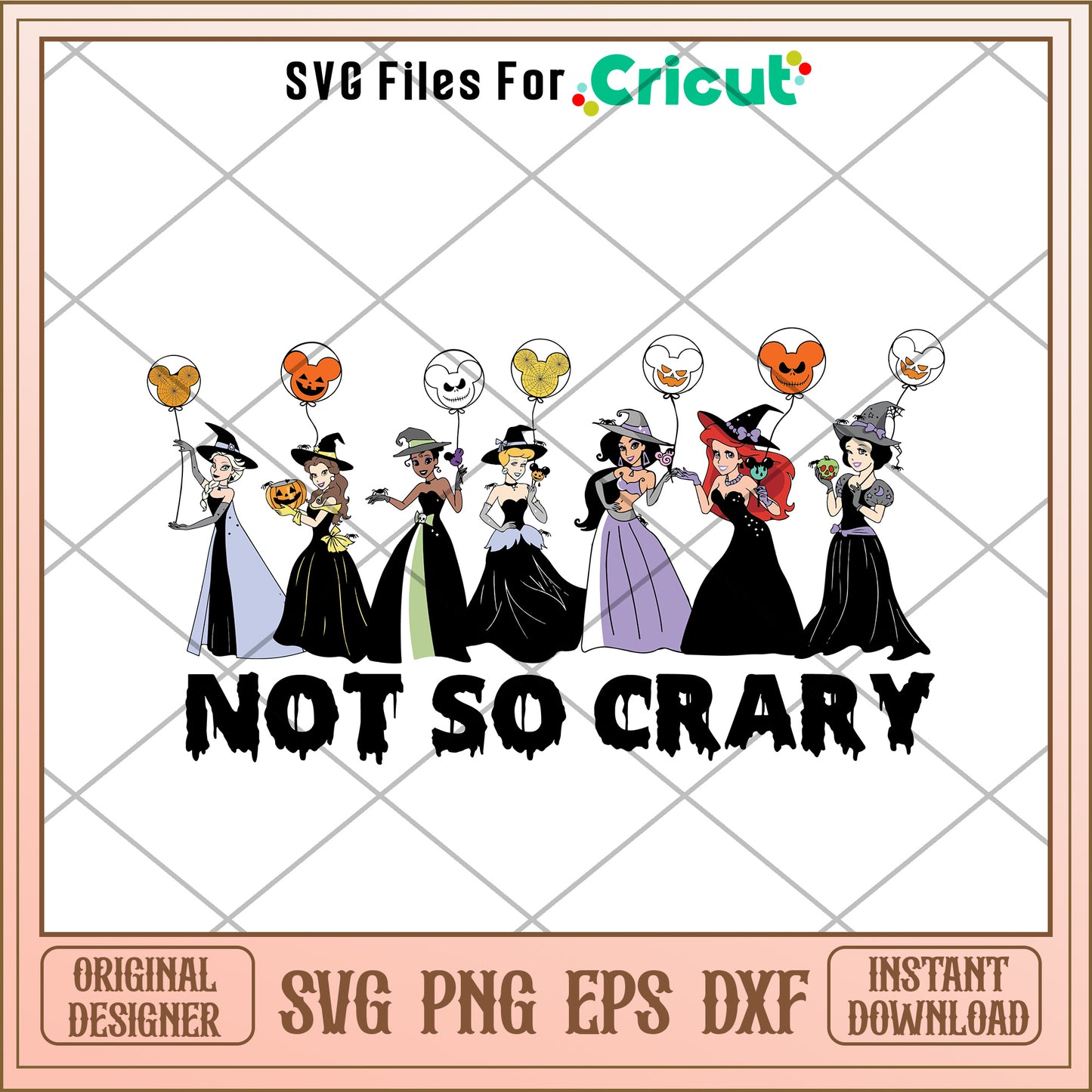 Dinsey princess not so crary halloween svg