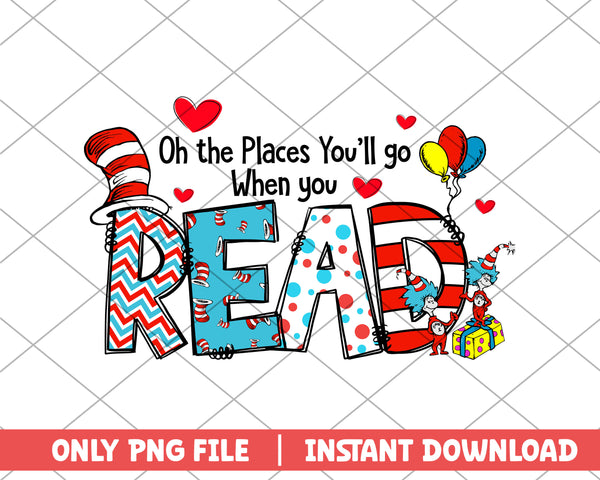 oh the places you'll go when you read svg – svg files for cricut