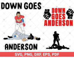 DOWN GOES ANDERSON SVG